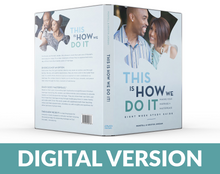 This Is How We Do It: 8-Week Study Bundle (Digital Version)