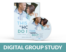 This Is How We Do It: 8-Week Study Bundle (Digital Small Group Study Guide)