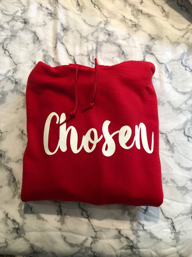 Chosen (Hoodie / Sweatshirt / T-Shirt)